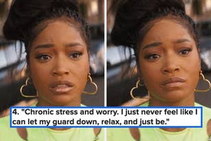 Person looks worried; text reads: "Chronic stress and worry. I just never feel like I can let my guard down, relax, and just be."