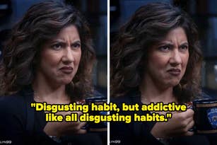 Person with a displeased expression holding a mug, caption reads: "Disgusting habit, but addictive like all disgusting habits."